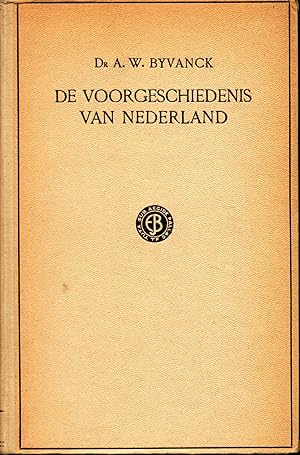 Bild des Verkufers fr De Voorgeschiedenis van Nederland Met 76 afbeeldingen op 36 platen, 18 afbeelding en kaarten in den tekst zum Verkauf von avelibro OHG