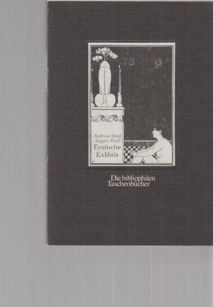 Bild des Verkufers fr Erotische Exlibris. Die bibliophilen Taschenbcher ; Nr. 238. zum Verkauf von Fundus-Online GbR Borkert Schwarz Zerfa