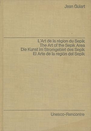 Bild des Verkufers fr L'Art de la rgion du Sepik. Nouvelle-Guine. zum Verkauf von Fundus-Online GbR Borkert Schwarz Zerfa