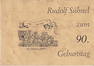 Rudolf Sühnel zum 90. Geburtstag. Liber Amicorum. 10. März 1997.