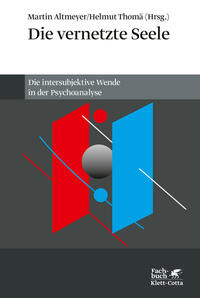 Seller image for Die vernetzte Seele : die intersubjektive Wende in der Psychoanalyse. Martin Altmeyer, Helmut Thom (Hrsg.) ; mit Beitrgen von Thomas Ogden [und vielen Weiteren]. for sale by Fundus-Online GbR Borkert Schwarz Zerfa