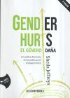 Imagen del vendedor de Gender Hurts: el gnero daa a la venta por AG Library