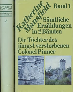 [ 2 Bde. zsm. ] Katherine Mansfield: Sämtliche Erzählungen in 2 Bänden.