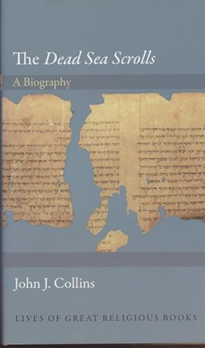 Immagine del venditore per Dead Sea Scrolls: A Biography (Lives of Great Religious Books). venduto da Fundus-Online GbR Borkert Schwarz Zerfa