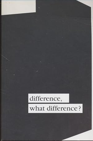 Image du vendeur pour Difference, what difference? mis en vente par Fundus-Online GbR Borkert Schwarz Zerfa