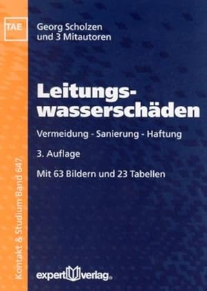 Seller image for Leitungswasserschden: Vermeidung   Sanierung   Haftung (Kontakt & Studium) Vermeidung   Sanierung   Haftung for sale by Antiquariat Mander Quell