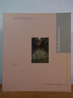 Seller image for Verkehrsbauten. Von Straen, Bahnen und Kanlen (Denkmalpflege in sterreich Band 10) for sale by Antiquariat Weber