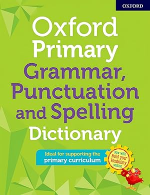 Oxford Primary Grammar, Punctuation and Spelling Dictionary (Paperback)