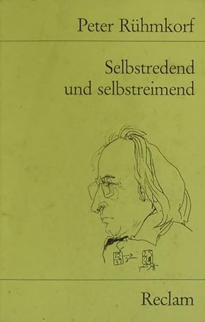 Bild des Verkufers fr Selbstredend und selbstreimend. Gedichte - Gedanken - Lichtblicke. zum Verkauf von Antiquariat Bookfarm