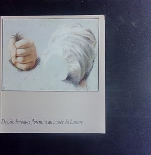 Imagen del vendedor de Dessins baroques florentins du Muse du Louvre. a la venta por Antiquariat Bookfarm