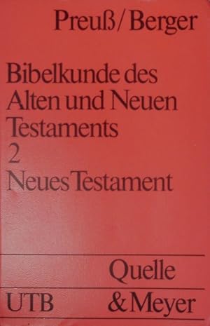 Imagen del vendedor de Bibelkunde des Alten und Neuen Testaments 2. a la venta por Antiquariat Bookfarm