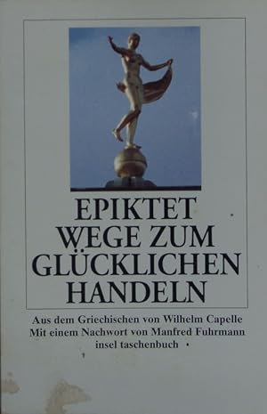 Seller image for Wege zum glcklichen Handeln. for sale by Antiquariat Bookfarm