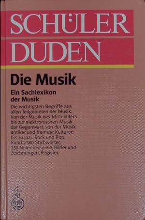 Bild des Verkufers fr Schlerduden "Die Musik". Ein Sachlexikon der Musik. zum Verkauf von Antiquariat Bookfarm