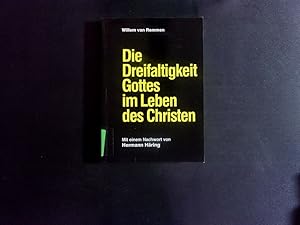 Bild des Verkufers fr Die Dreifaltigkeit Gottes im Leben des Christen. zum Verkauf von Antiquariat Bookfarm