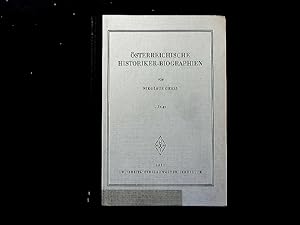 Imagen del vendedor de sterreichische Historiker-Biographien. Beitrge zur Geschichte der historischen Forschung in sterreich. Folge 1. a la venta por Antiquariat Bookfarm