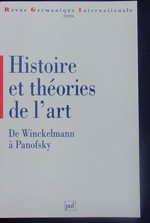Bild des Verkufers fr Histoire et thories de l'art. De Winckelmann  Panofsky. zum Verkauf von Antiquariat Bookfarm