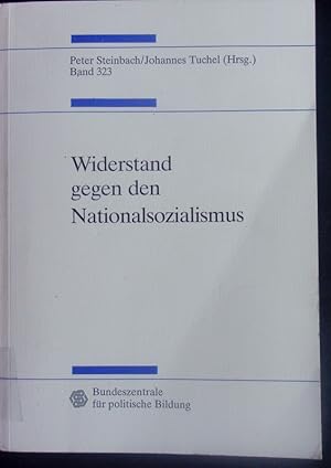 Bild des Verkufers fr Widerstand gegen den Nationalsozialismus. zum Verkauf von Antiquariat Bookfarm