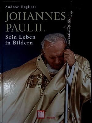 Bild des Verkufers fr Johannes Paul II. Ein Leben in Bildern. zum Verkauf von Antiquariat Bookfarm