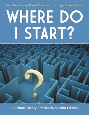 Bild des Verkufers fr Where Do I Start? : A School Library Handbook zum Verkauf von GreatBookPricesUK