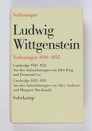 Bild des Verkufers fr Vorlesungen 1930-1935 - Cambridge 1930-1932. Aus den Aufzeichnungen von John King und Desmond Lee. Cambridge 1932-1935. Aus den Aufzeichnungen von Alice Ambrose und Margaret Macdonald zum Verkauf von Buchkanzlei