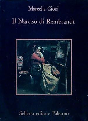 Seller image for Il Narciso di Rembrandt for sale by Librodifaccia