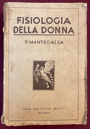 Bild des Verkufers fr Fisiologia della Donna. zum Verkauf von Plurabelle Books Ltd