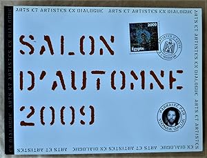 Seller image for Salon D'Automne 2008 parrain par Stphane Guillon. "Arts et Artistes en Dialogues; Arts et Artistes en Dialogue; Arts et Artistes en Dialogue.". for sale by librairie sciardet