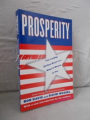 Imagen del vendedor de Prosperity: The Coming Twenty-Year Boom and What It Means to You a la venta por High Barn Books