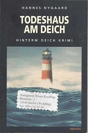 Image du vendeur pour Todeshaus am Deich. Hinterm Deich Krimi mis en vente par Klaus Kreitling
