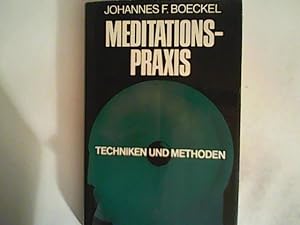 Seller image for Meditationspraxis : Techniken und Methoden. for sale by ANTIQUARIAT FRDEBUCH Inh.Michael Simon