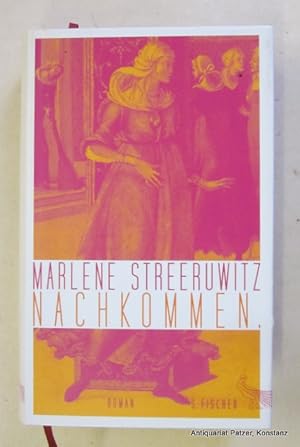 Bild des Verkufers fr Nachkommen. Roman. Frankfurt, S. Fischer, 2014. 431 S. Or.-Pp. mit Schutzumschlag. (ISBN 9783100744456). - Vorsatz mit Besitzvermerk. zum Verkauf von Jrgen Patzer