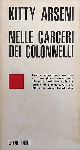 NELLE CARCERI DEI COLONELLI