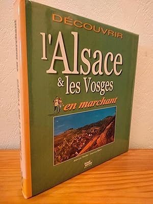 L'Alsace et les Vosges en marchant