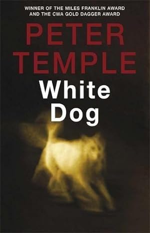 Seller image for White Dog: A Jack Irish Thriller (4) for sale by WeBuyBooks