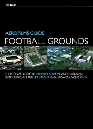 Immagine del venditore per Aerofilms Guide to Football Grounds venduto da WeBuyBooks