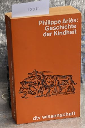 Seller image for Geschichte der Kindheit (= dtv Wissenschaft 4320) for sale by Antiquariat Hoffmann