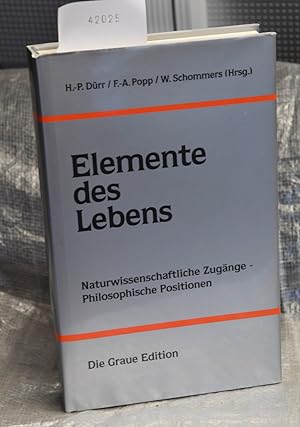 Seller image for Elemente des Lebens - Naturwissenschaftliche Zugänge - Philosophische Positionen (= Die Graue Reihe 28) for sale by Antiquariat Hoffmann