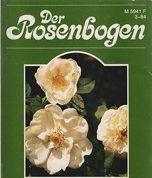 Bild des Verkufers fr Der Rosenbogen; Heft 3/ 1984 zum Verkauf von Schrmann und Kiewning GbR