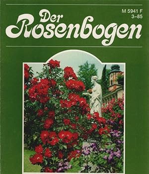 Bild des Verkufers fr Der Rosenbogen; Heft 3/ 1985 zum Verkauf von Schrmann und Kiewning GbR