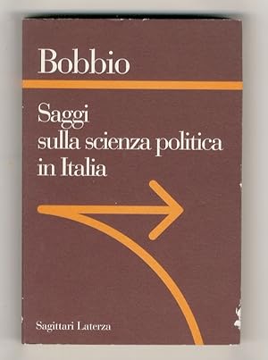 Saggi sulla scienza politica in Italia.