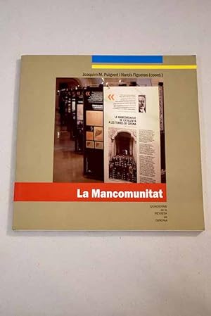 Imagen del vendedor de La mancomunitat de Catalunya a les terres de Girona a la venta por Alcan Libros