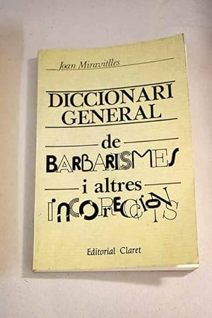 Imagen del vendedor de Diccionari general de barbarismes i altres incorreccions a la venta por Alcan Libros