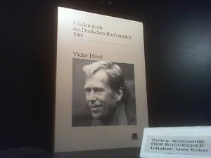 Václav Havel : Ansprachen aus Anlass der Verleihung. [Börsenverein d. Dt. Buchhandels e.V., Frank...