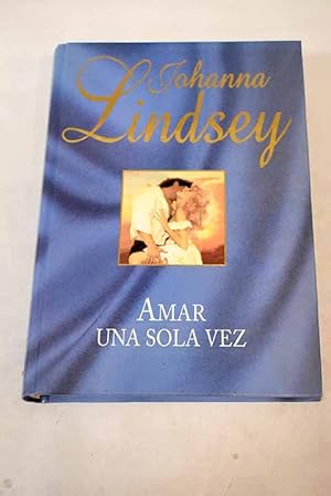 Imagen del vendedor de Amar una sola vez a la venta por Alcan Libros