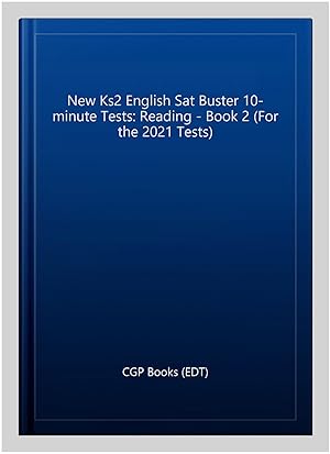 Image du vendeur pour New Ks2 English Sat Buster 10-minute Tests: Reading - Book 2 mis en vente par GreatBookPrices