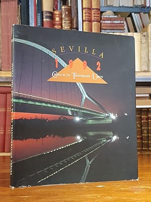 Sevilla 1992. Crónica de una transformación urbana