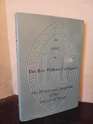 Image du vendeur pour An Index to the Rev. William Carrigan: The History and Antiquities of the Diocese of Ossory mis en vente par Temple Bar Bookshop