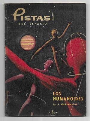 Humanoides, Los. Pistas del Espacio nº 8 1958