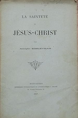 Image du vendeur pour La saintet de Jsus-Christ mis en vente par Bouquinerie L'Ivre Livre
