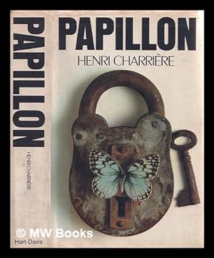 Image du vendeur pour Papillon / translated from the French by Patrick O'Brian mis en vente par MW Books